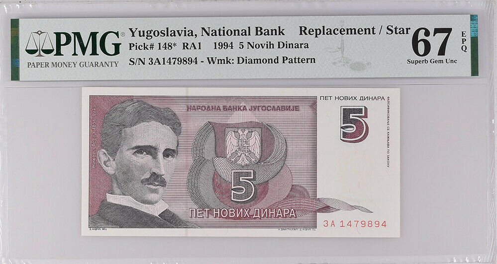 Yugoslavia 5 NOV DINARA 1994 P 148 * Replacement SUPERB GEM UNC PMG 67 EPQ NLB