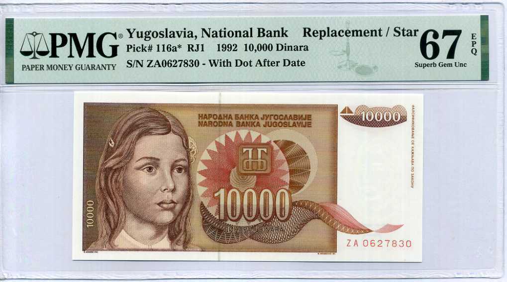 Yugoslavia 10000 Dinara 1992 P 116* Replacement Superb GEM UNC PMG 67 EPQ Top