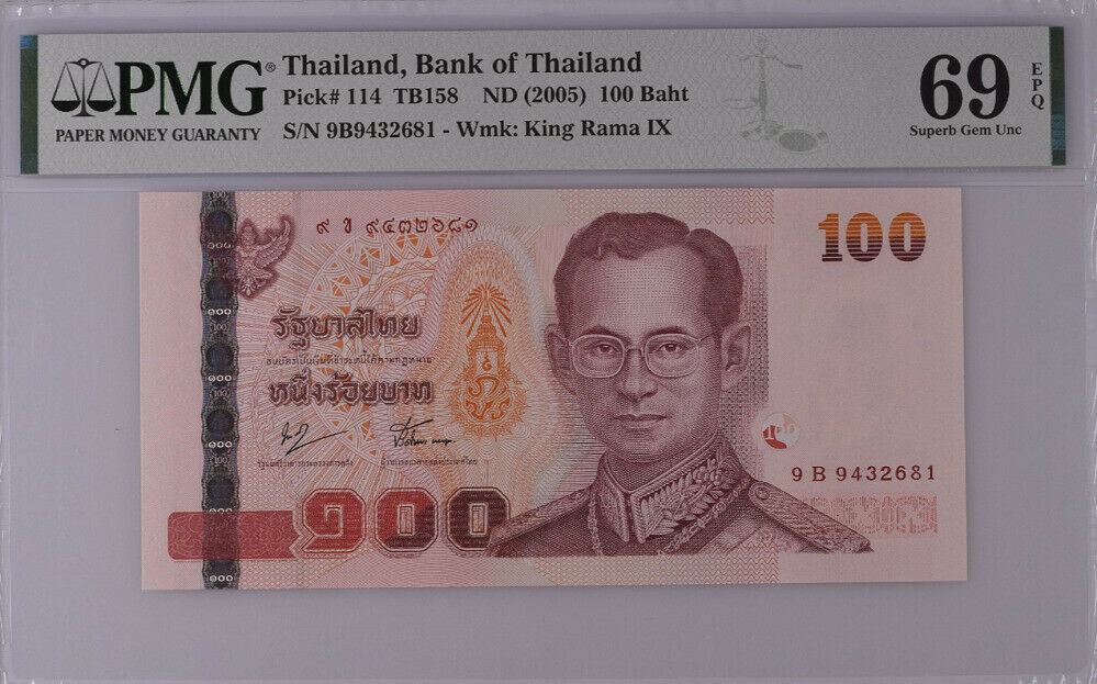 Thailand 100 Baht ND 2005 P 114 Sign 76 Superb Gem UNC PMG 69 EPQ Top Pop