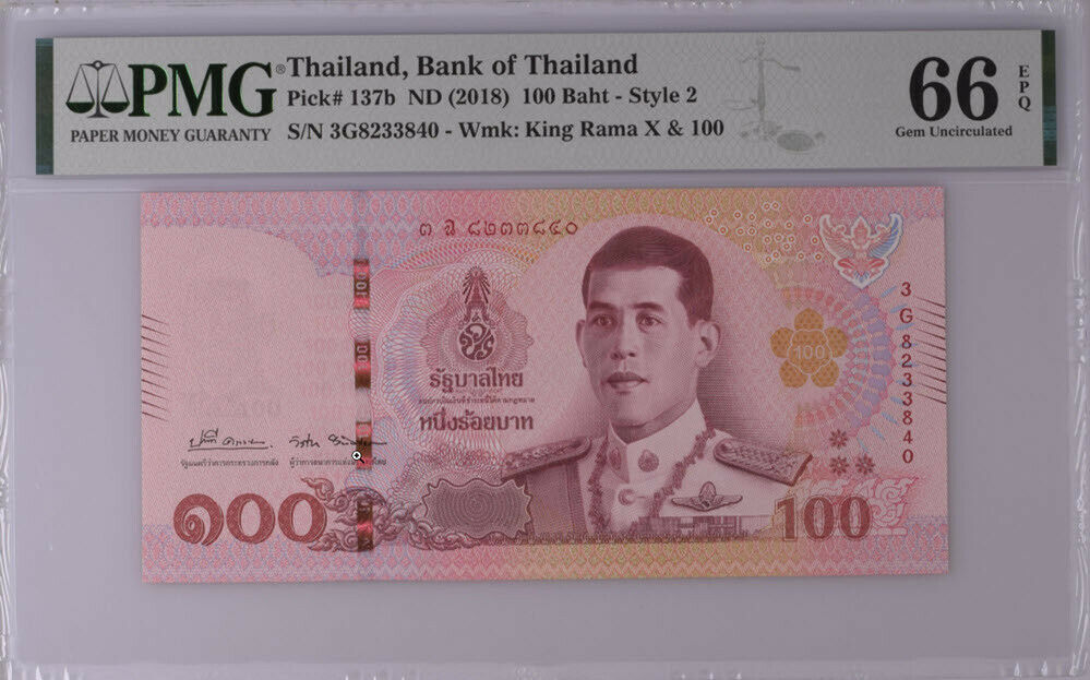 Thailand 100 Baht ND 2018 P 137 b Sign 89 Gem UNC PMG 66 EPQ