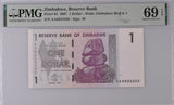 Zimbabwe 1 Dollar 2007 P 65 Superb Gem UNC PMG 69 EPQ