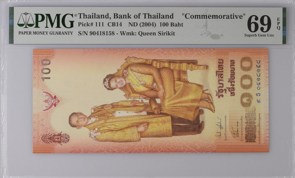 Thailand 100 Baht ND 2004 P 111 Comm. Superb Gem UNC PMG 69 EPQ Top Pop