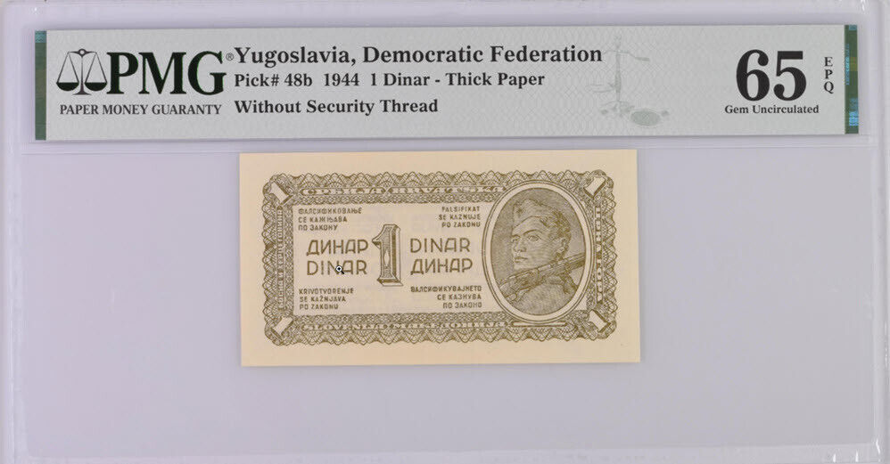 Yugoslavia 1 Dinar 1944 P 48 b GEM UNC PMG 65 EPQ