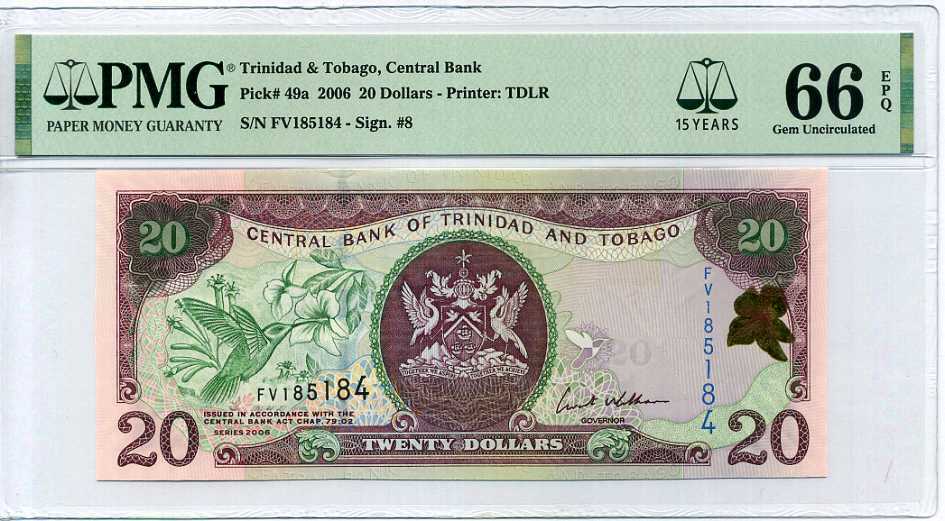 TRINIDAD & TOBAGO 20 DOLLARS 2006 P 49 a TDLR 15TH GEM UNC PMG 66 EPQ