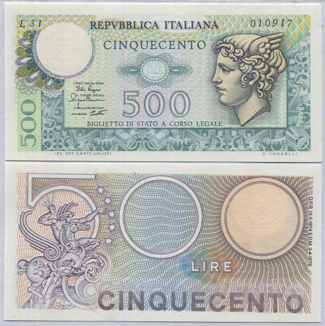 ITALY 500 LIRE 1974 / 1979 P 94 UNC