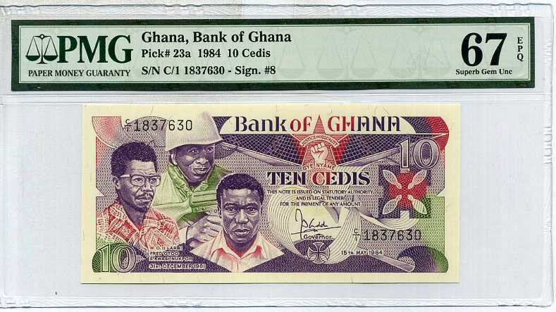Ghana 10 Cedis 1984 P 23 Superb Gem UNC PMG 67 EPQ HIGHEST