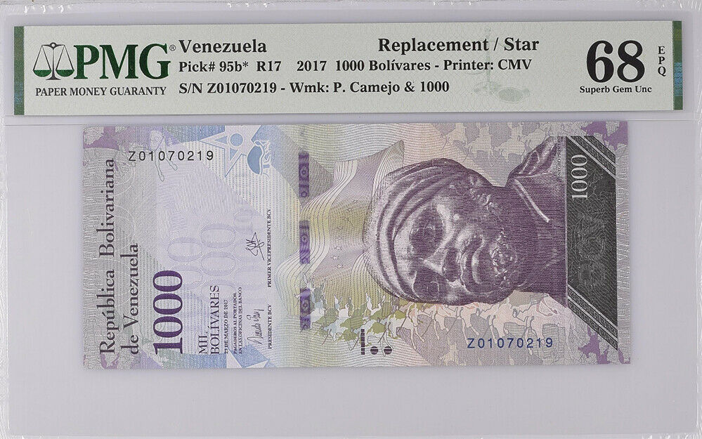 Venezuela 1000 Bolivares 2017 P 95 B* REPLACEMENT Superb Gem UNC PMG 68 EPQ Top