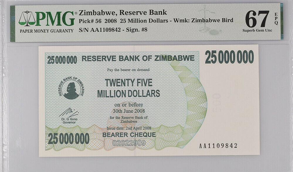 Zimbabwe 25 Million Dollars 2008 P 56 Superb Gem UNC PMG 67 EPQ HIGH