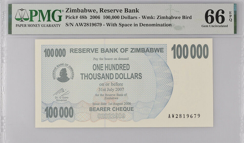 Zimbabwe 100000 Dollars 2006 P 48 b Gem UNC PMG 66 EPQ