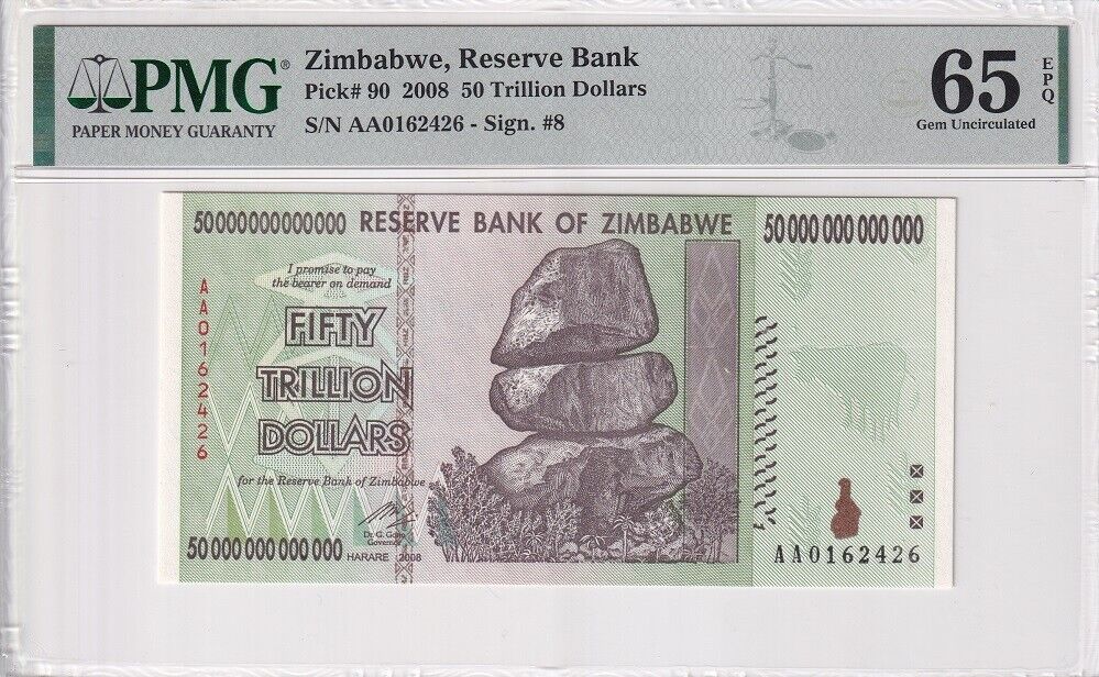 Zimbabwe 50 Trillion Dollars 2008 P 90 Gem UNC PMG 65 EPQ