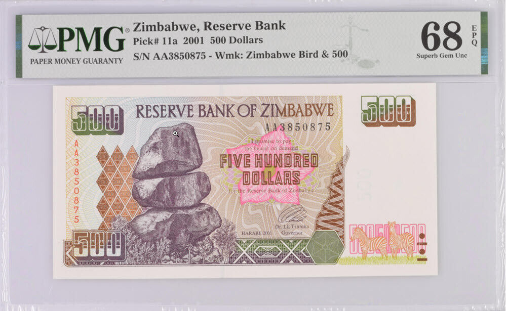 Zimbabwe 500 Dollars 2001 P 11 a AA Prefix Superb GEM UNC PMG 68 EPQ Top Pop