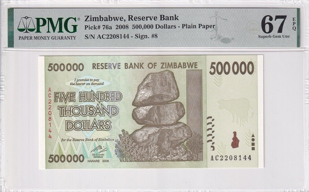Zimbabwe 500000 Dollars 2008 P 76 a Superb Gem UNC PMG 67 EPQ