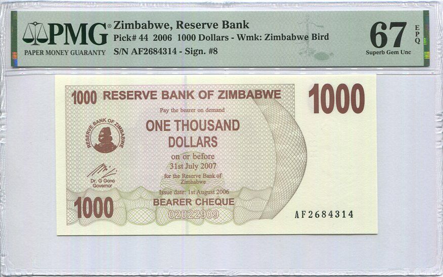 Zimbabwe 1000 Dollars 2006 P 44 Superb GEM UNC PMG 67 EPQ