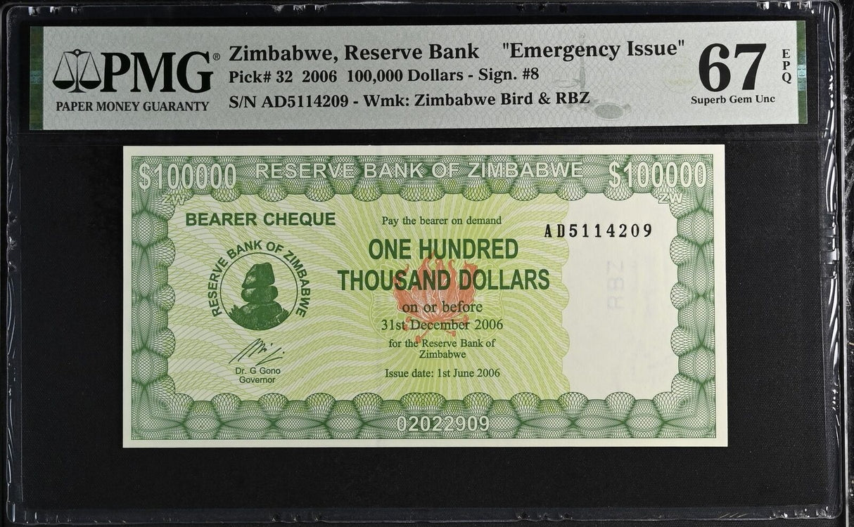 Zimbabwe 100000 Dollars 2006 P 32 Superb Gem UNC PMG 67 EPQ TAE
