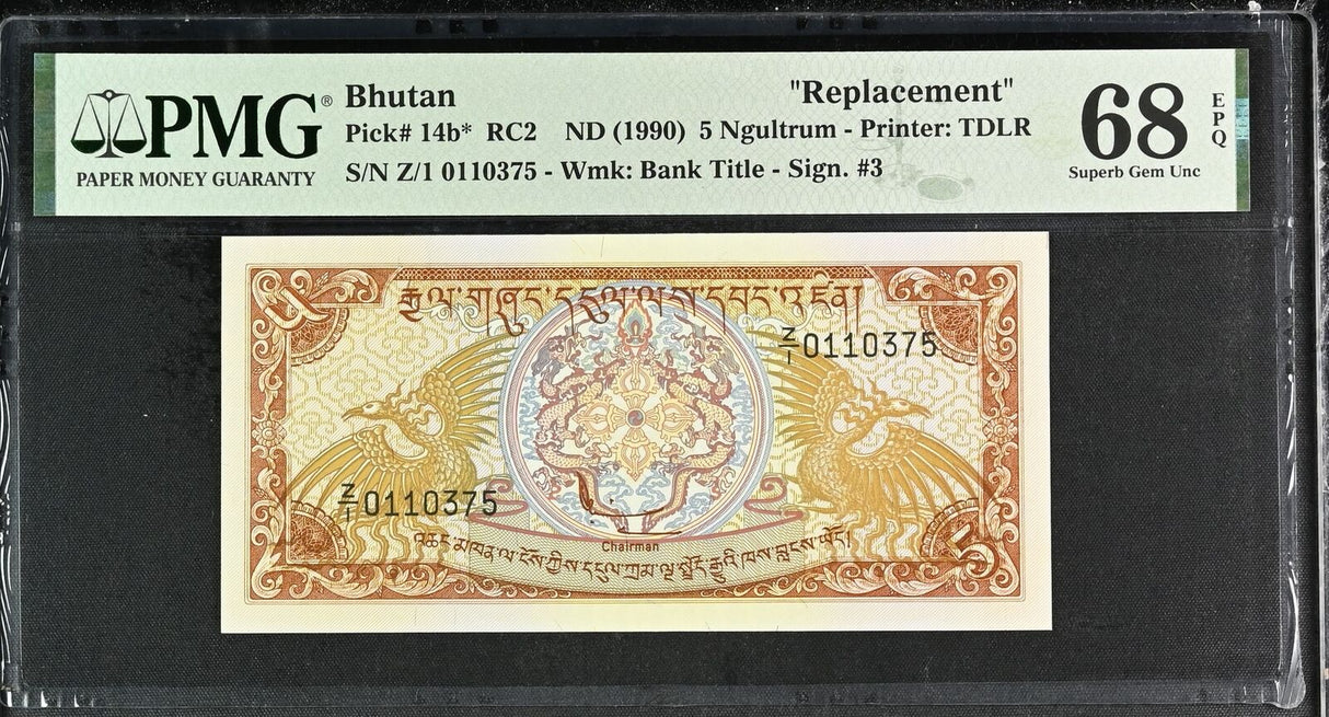 Bhutan 5 Ngultrum ND 1990 P 14 b* Z Replacement Superb Gem UNC PMG 68 EPQ TOP