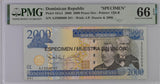 Dominican Republic 2000 Pesos 2006 P 181 s1 SPECIMEN Gem UNC PMG 66 EPQ Top Pop