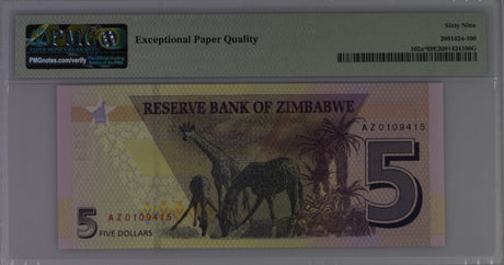 Zimbabwe 5 Dollars 2019 P 102* AZ Replacement SUPERB GEM PMG 69 EPQ TOP