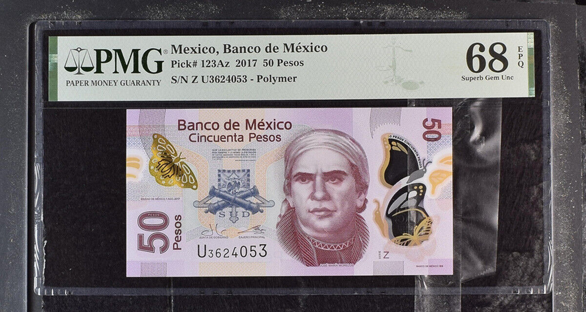 Mexico 50 Pesos 2017 P 123 Az Series Z Polymer Superb Gem UNC PMG 68 EPQ TOP POP