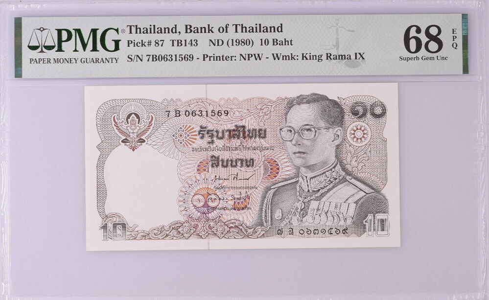 Thailand 10 Baht ND 1980 P 87 SIGN 59 Superb GEM UNC PMG 68 EPQ