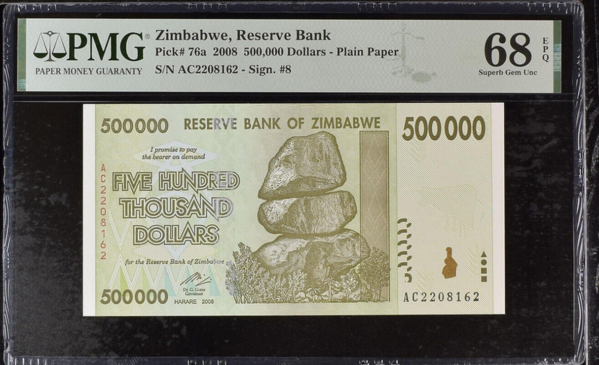 Zimbabwe 500000 Dollars 2008 P 76 a Superb Gem UNC PMG 68 EPQ TOP POP