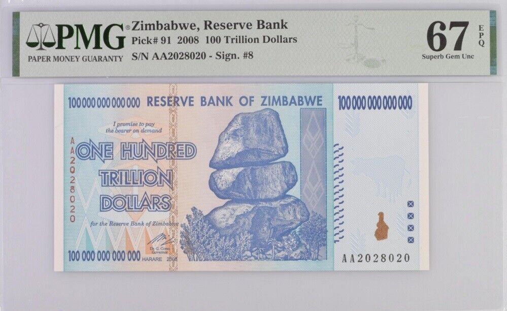 Zimbabwe 100 Trillion Dollars 2008 P 91 Superb Gem UNC PMG 67 EPQ