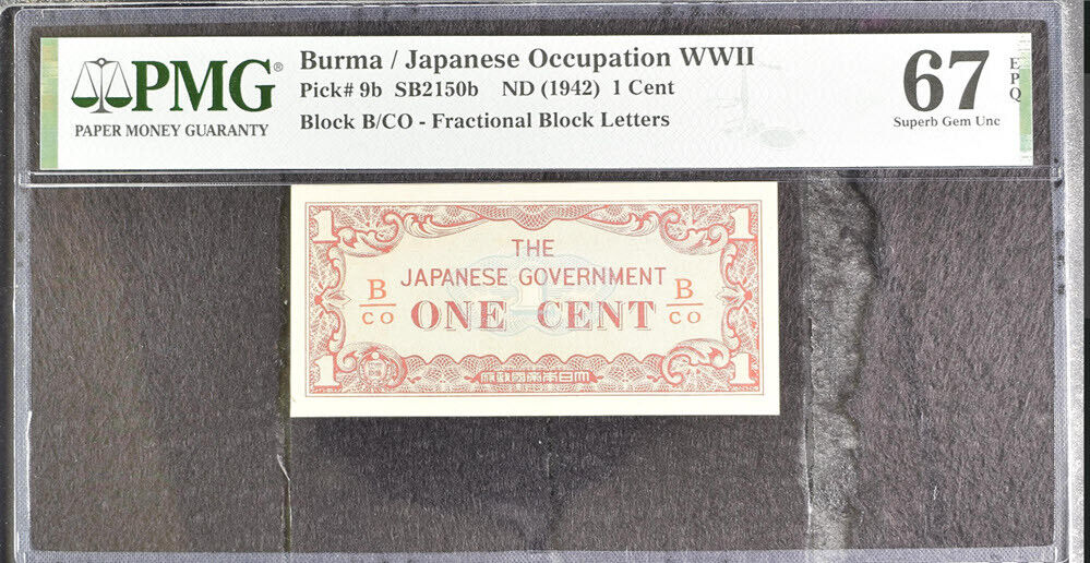 Japanese Occupation Burma 1 Cent ND 1942 P 9 b Superb Gem UNC PMG 67 EPQ