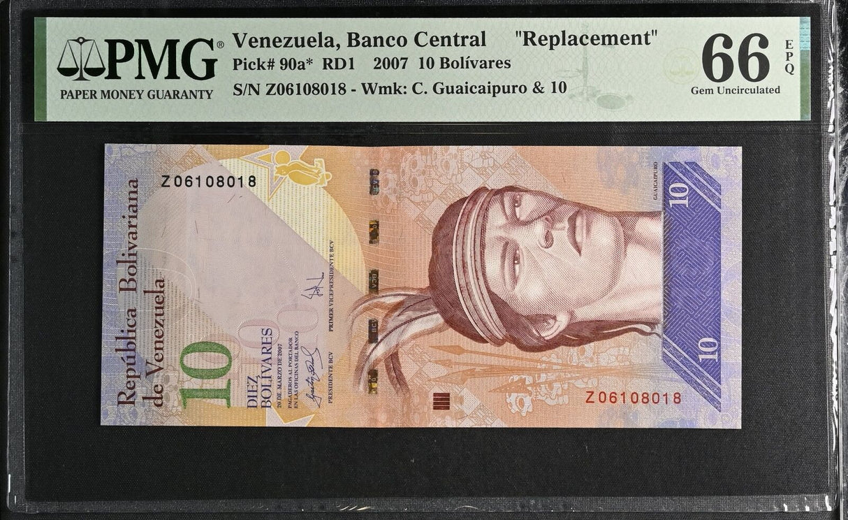 Venezuela 10 Bolivares 2007 P 90 a* Replacement Gem UNC PMG 66 EPQ