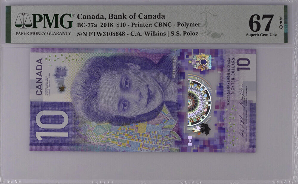Canada 10 Dollars 2018 P 113 Polymer Wilkins Poloz Superb Gem UNC PMG 67 EPQ