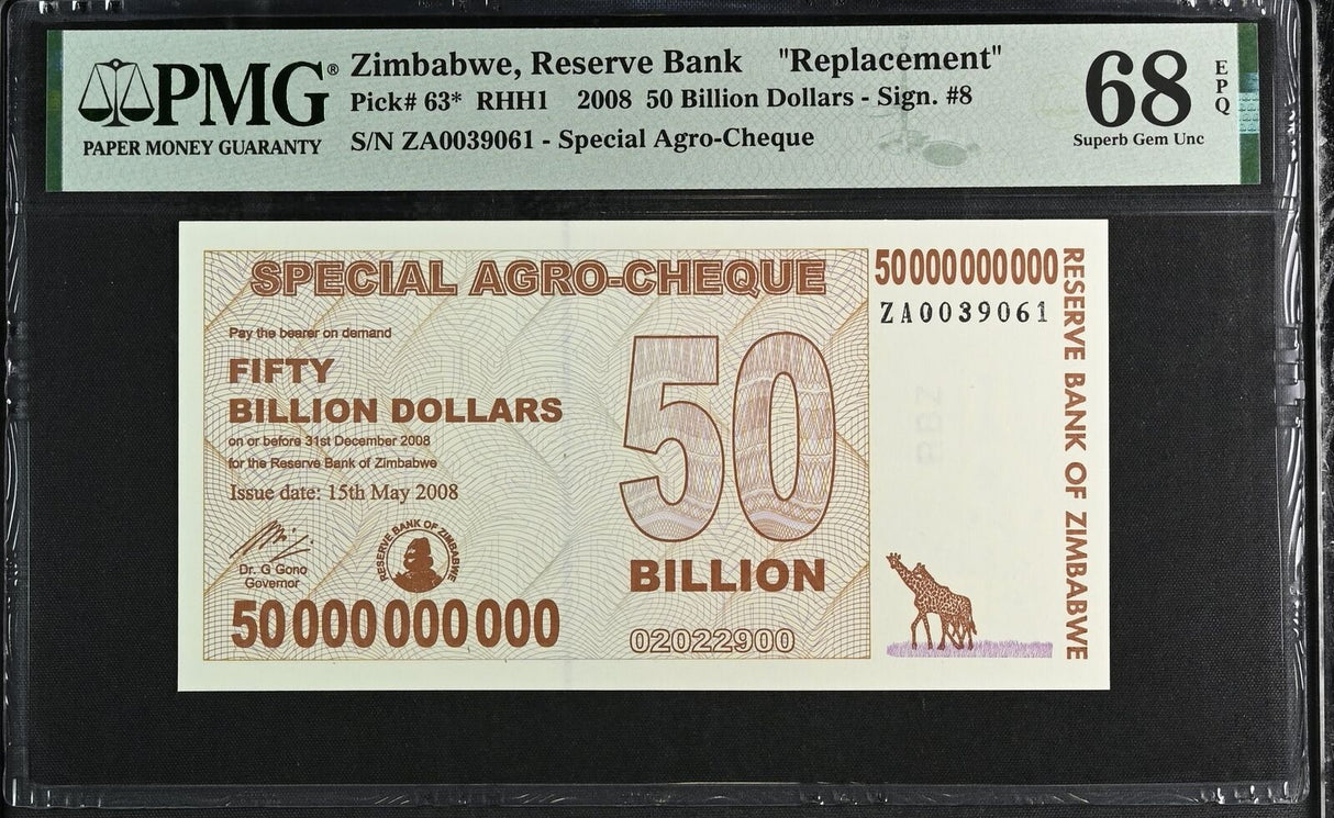 Zimbabwe 50 Billion Dollars 2008 P 63* Replacement Superb GEM UNC PMG 68 EPQ TOP