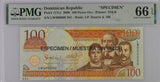 Dominican Republic 100 Pesos 2006 P 177 s1 SPECIMEN Gem UNC PMG 66 EPQ