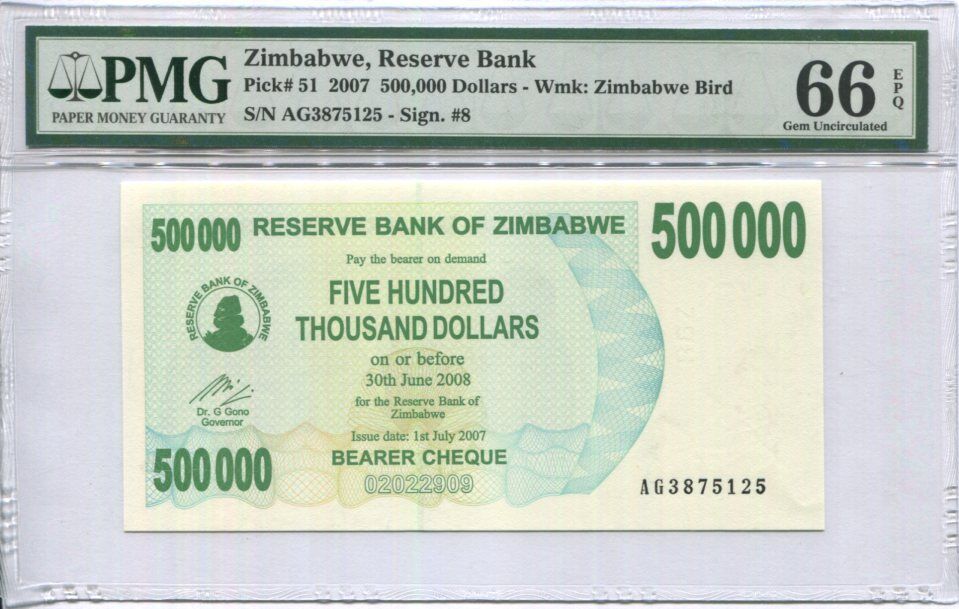 Zimbabwe 500000 Dollars 2007 P 51 Gem UNC PMG 66 EPQ