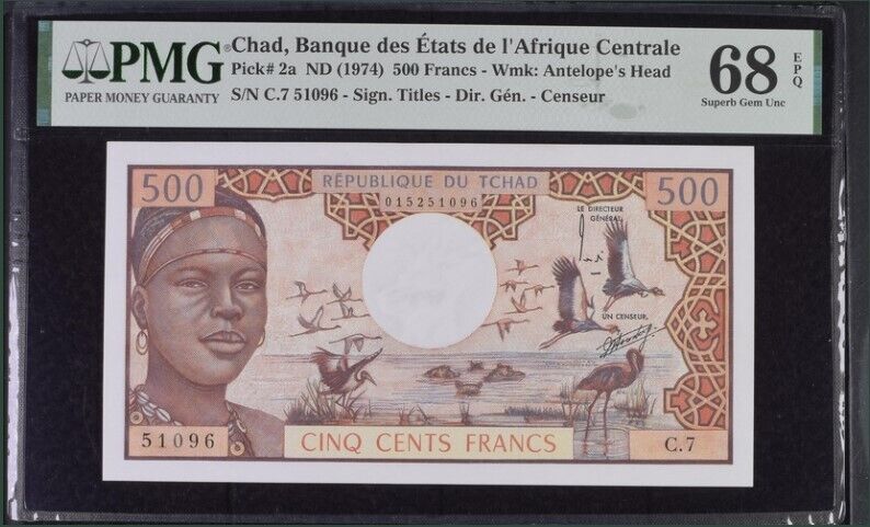 Central African States Chad 500 Francs ND 1974 P 2 a Superb Gem UNC PMG 68 EPQ