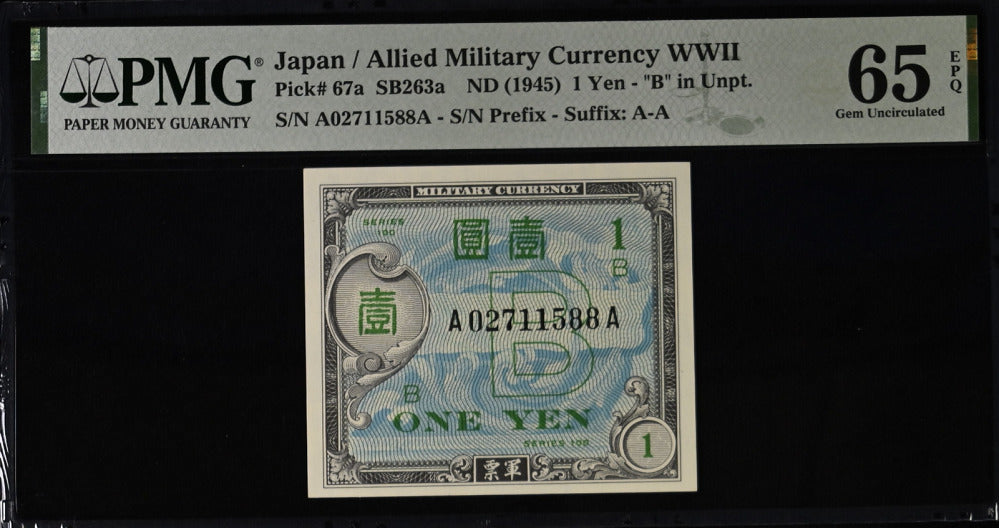 Japan 1 Yen ND 1945 Military P 67 a A-A Gem UNC PMG 65 EPQ