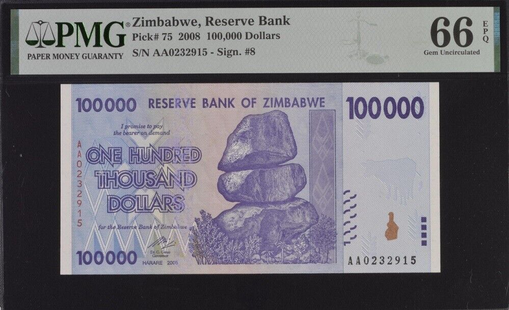 Zimbabwe 100000 Dollars 2008 P 75 Gem UNC PMG 66 EPQ