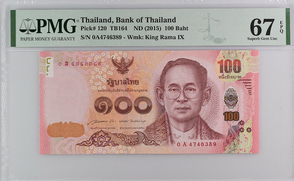 Thailand 100 BAHT ND 2015 P 120 Sign 85 0A Prefix Superb GEM UNC PMG 67 EPQ