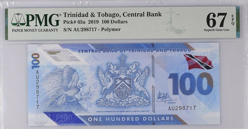 Trinidad & Tobago 100 Dollar 2019 Polymer P 65 a Superb GEM UNC PMG 67 EPQ