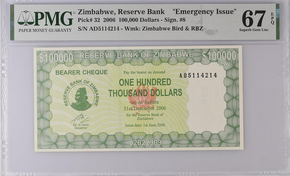 Zimbabwe 100000 Dollars 2006 P 32 Superb GEM UNC PMG 67 EPQ
