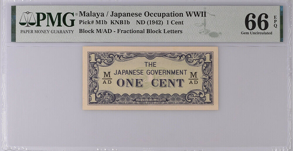 Malaya Japanese Occupation 1 Cent ND 1942 P M1b WWII GEM UNC PMG 66 EPQ