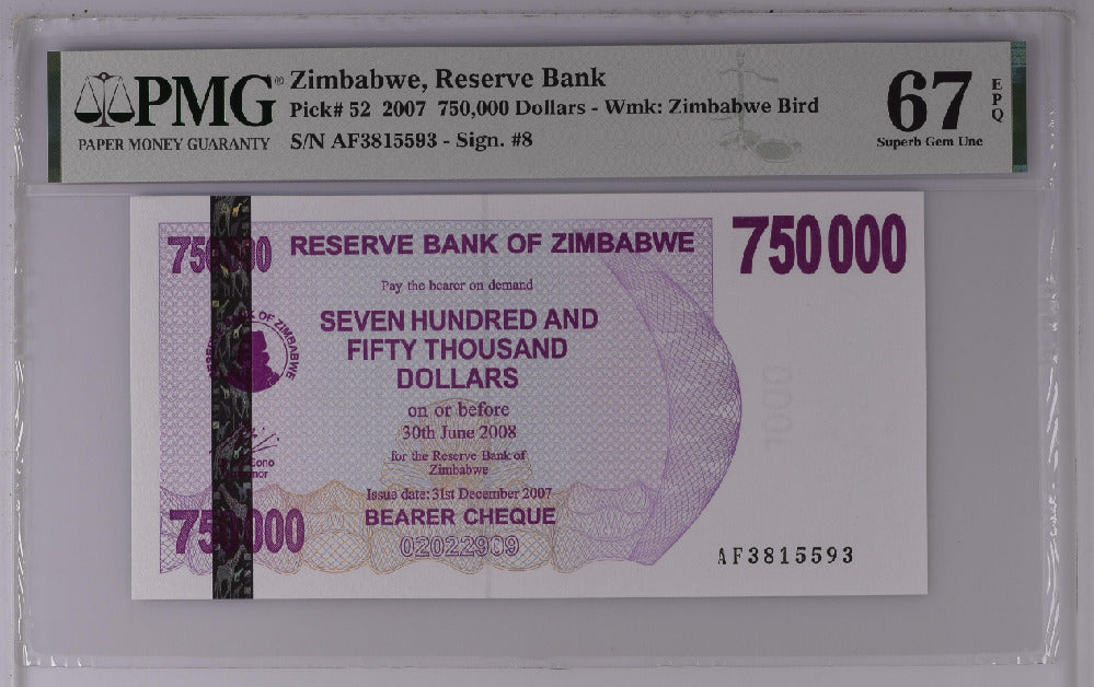 Zimbabwe 750000 Dollars 2007 P 52 Superb Gem UNC PMG 67 EPQ