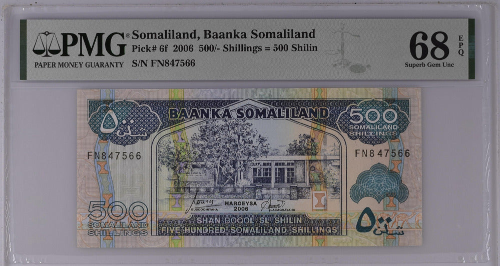 Somaliland 500 Shillings 2006 P 6 f Superb Gem PMG 68 EPQ Top Pop