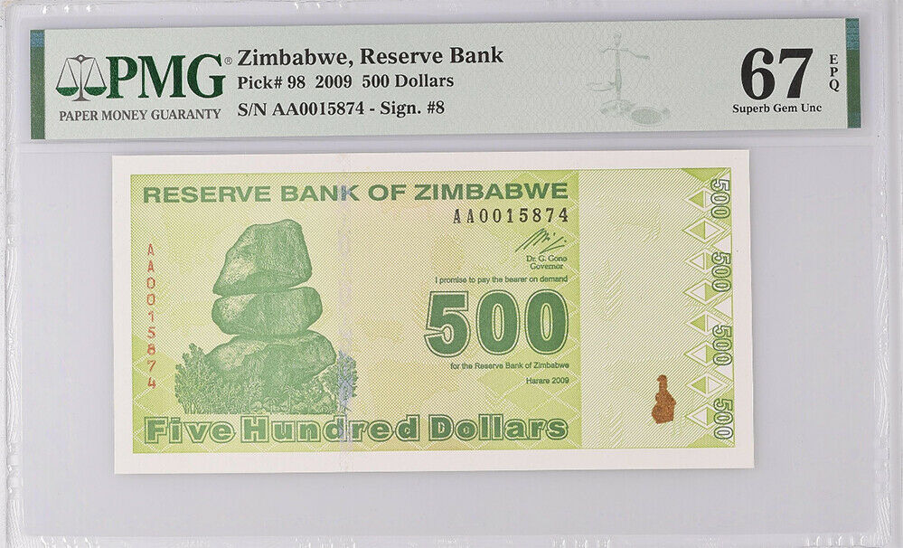 Zimbabwe 500 Dollars 2009 P 98 Superb Gem UNC PMG 67 EPQ