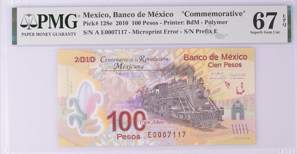 Mexico 100 Pesos 2010 P 128 e Comm. Polymer E # 7117 Superb Gem UNC PMG 67 EPQ