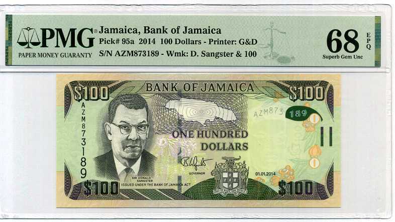 JAMAICA 100 DOLLARS 2014 P 95 G&D SUPERB GEM UNC PMG 68 EPQ TOP POP