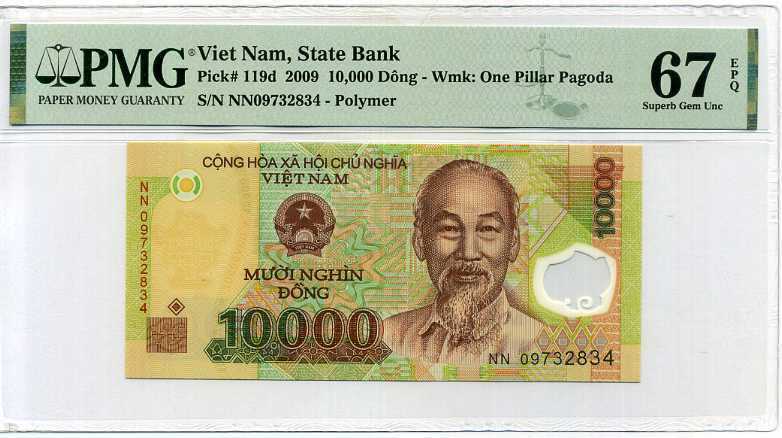 VIETNAM 10000 10,000 DONG 2009 P 119 D SUPERB GEM UNC PMG 67 EPQ HIGH