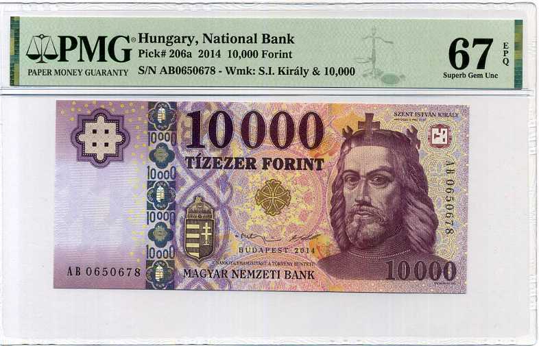 Hungary 10000 Forint 2014 P 206 a Superb Gem UNC PMG 67 EPQ TOP POP