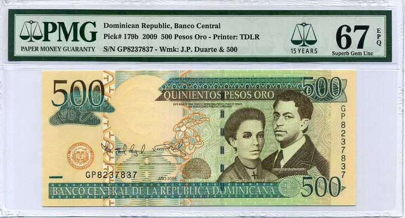 Dominican Republic 500 Pesos 2009 P 179b 15th Superb Gem UNC PMG 67 EPQ TOP POP