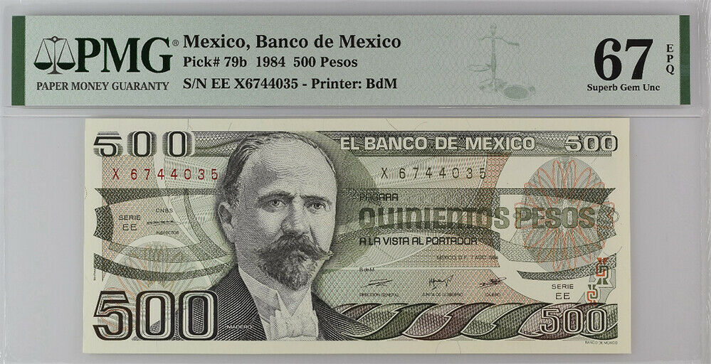 Mexico 500 Pesos 1984 P 79 b EE/X Prefix Superb Gem UNC PMG 67 EPQ